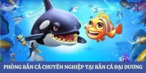 Cách Chơi Bắn Cá Đại Dương BuBet Đỉnh Cao Cho Ngư Thủ
